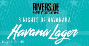 8 Nights of Havanaka